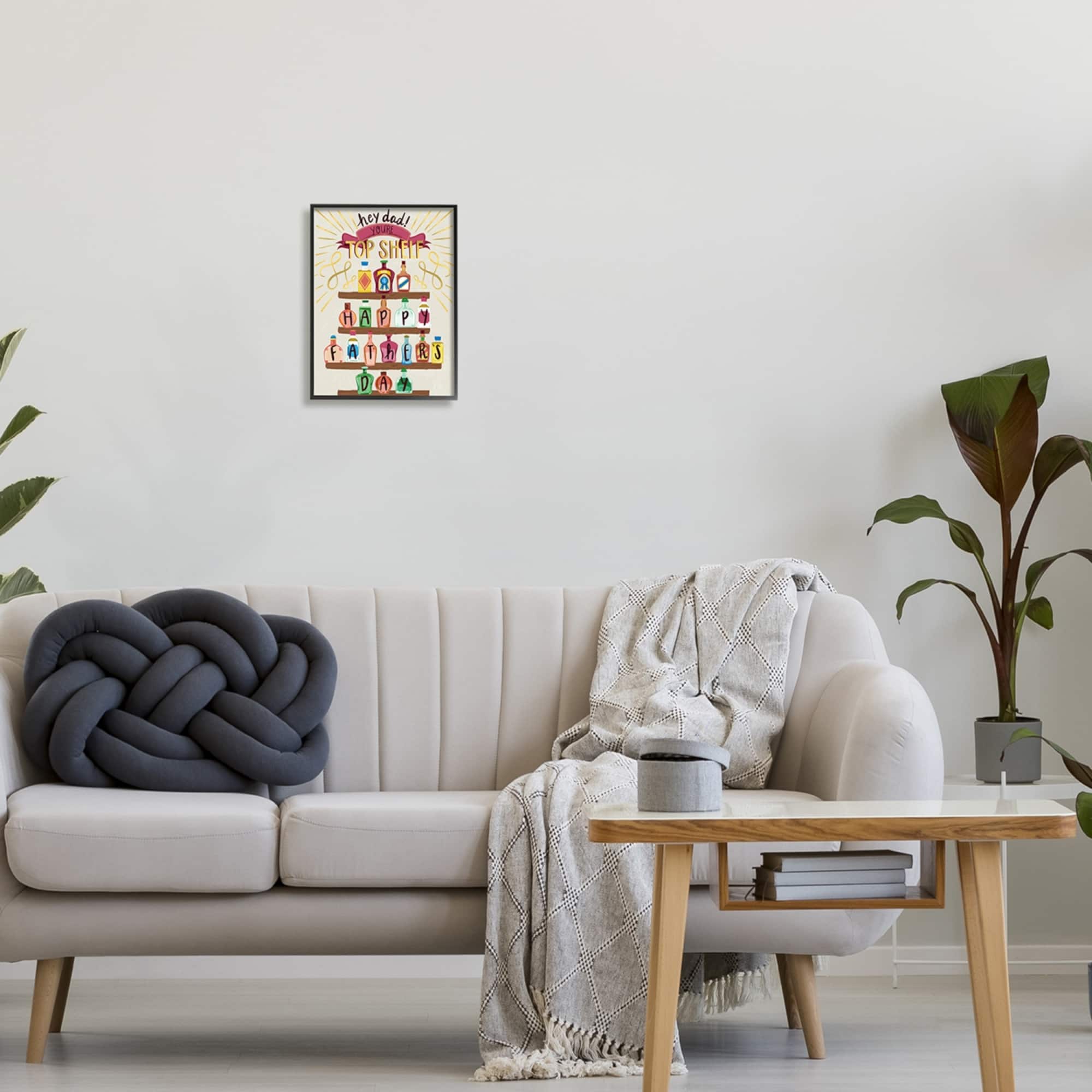 Stupell Industries Dad You're Top Shelf Phrase Framed Giclee Art